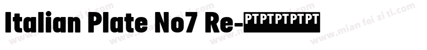 Italian Plate No7 Re字体转换